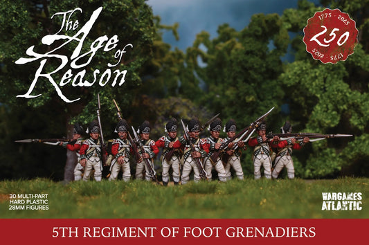Age of Reason 5th Regiment of Foot Grenadiers