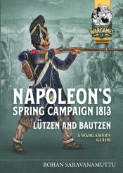 Helion Wargames 15 Napoleon's Spring Campaign 1813