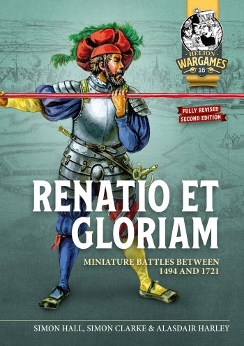 Helion Wargames 16 Renatio et Gloriam