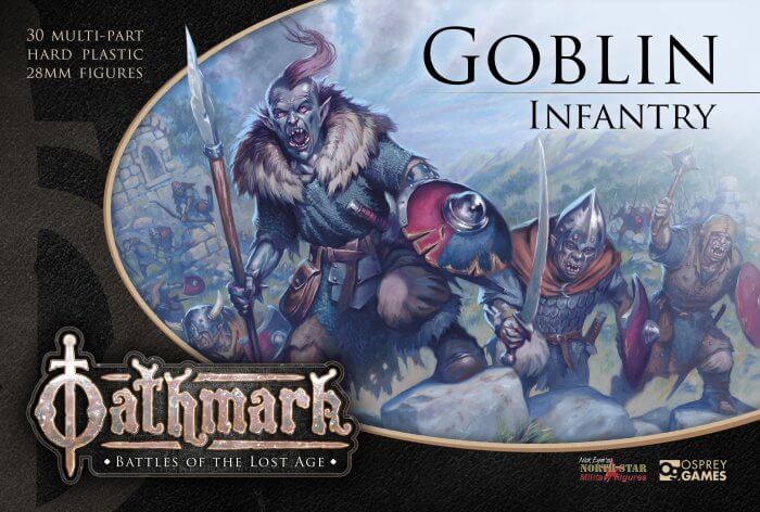 GOBLIN INFANTRY BY OATHMARK Northstar military miniatures