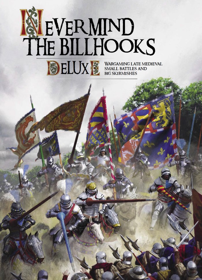 Never Mind The Billhooks  Medieval Rulebook with Fantasia Supplement